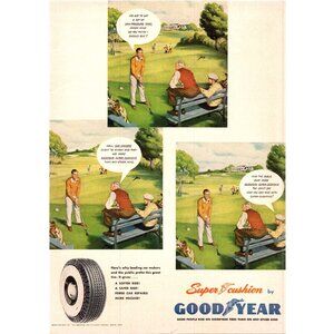 1950 Goodyear Tires Super Cushion Tire Vintage Print Ad Country Club Wall Art
